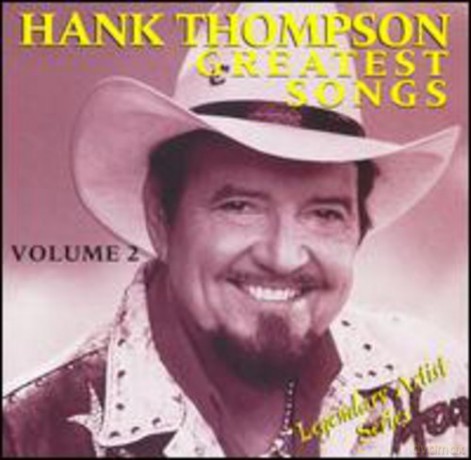 Thompson Hank: Greatest Songs 2 [CD]