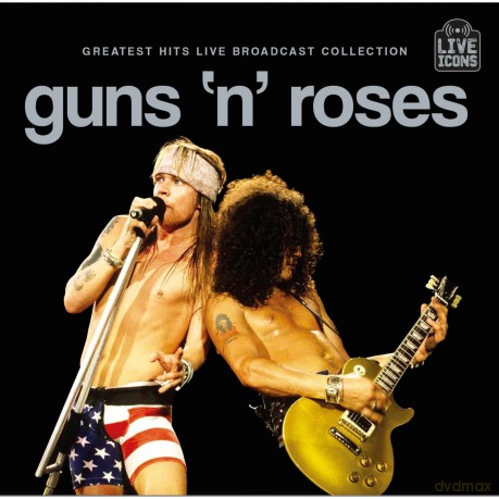 Guns N Roses: Greatests Hits Live Broadcast [CD]