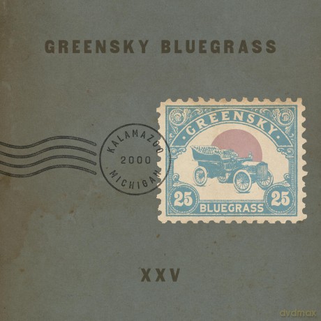 Greensky Bluegrass-Xxv: Greensky Bluegrass-Xxv [CD]