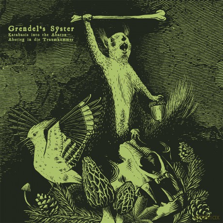 Grendel's Syster-Katabasis Into The Abaton: Grendel'S Syster-Katabasis Into The Abaton [CD]