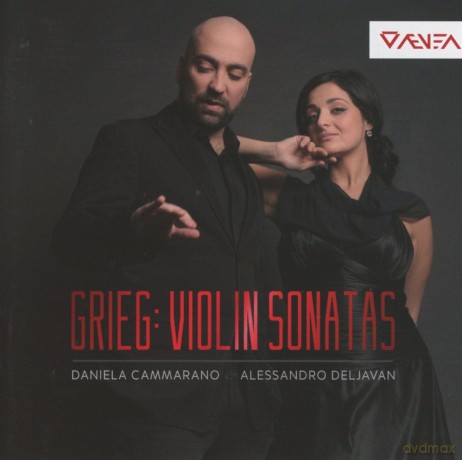 Cammarano Daniela - Deljavan Alessandro: Grieg - The Violin Sonatas [CD]