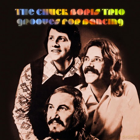 Boris Chuck: Grooves For Dancing [CD]