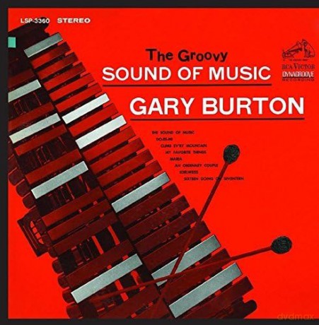 Burton Gary: Groovy Sound Of Music [CD]
