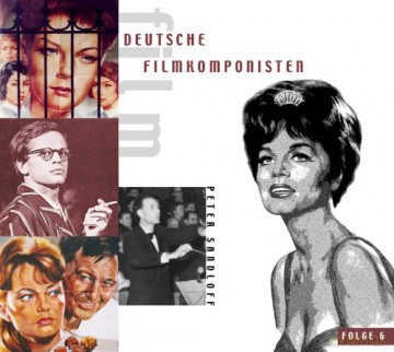 Sandloff Peter: Grosse Deutsche Filmkomponisten Vol.06 [CD]