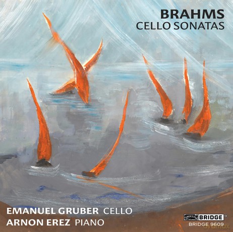 Gruber: Gruber/Erez-Brahms - Cello Sonatas [CD]