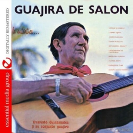 Quintanales Evaristo Y Su Conjunto Guajiro: Guajira De Salon [CD]