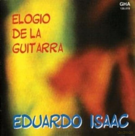 Isaac Eduardo: Guitar Music [CD]