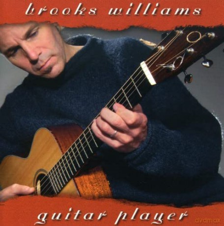 Williams Brooks: Guitar Player [CD]