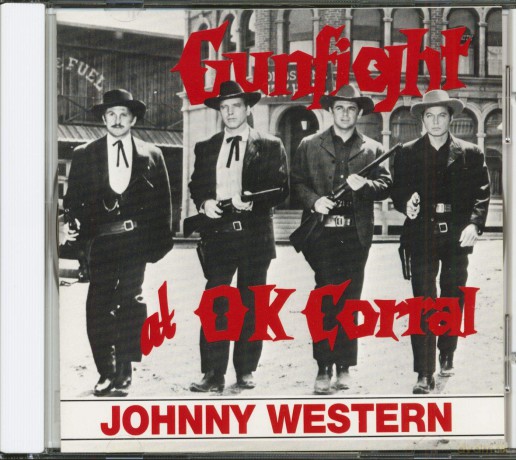 Western Johnny: Gunfight At O.K. Corral [CD]