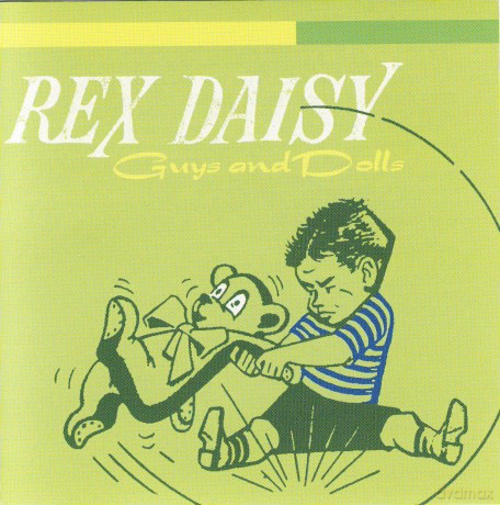 Rex Daisy: Guys And Dolls [CD]