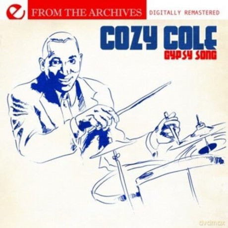 Cole Cozy: Gypsy Song - From The Archives [CD]