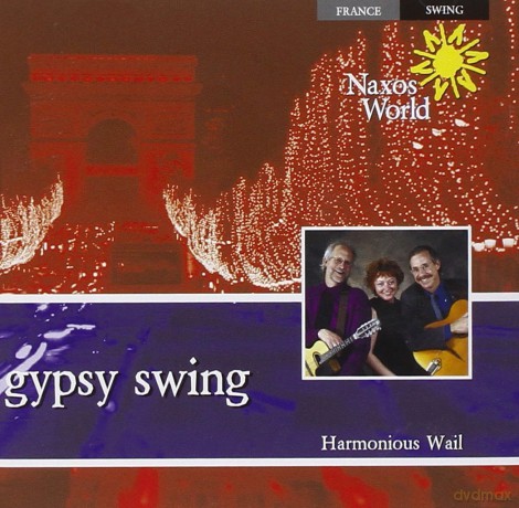 Harmonious Wail: Gypsy Swing [CD]