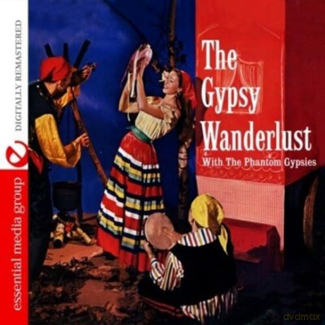 Phantom Gypsies: Gypsy Wanderlust [CD]