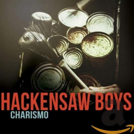 Hackensaw Boys-Charismo: Hackensaw Boys-Charismo [CD]