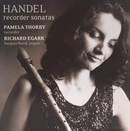 Pamela Thorby Richard Egarr: Handel Recorder Sonatas [CD]