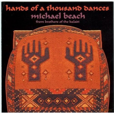 Beach Michael: Hands Of A Thousand Dances [CD]
