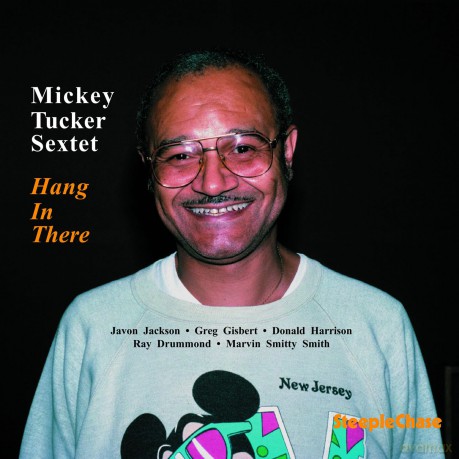 Tucker Mickey: Hang In There [CD]