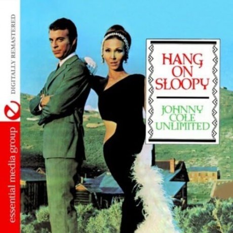 Cole Johnny: Hang On Sloopy [CD]