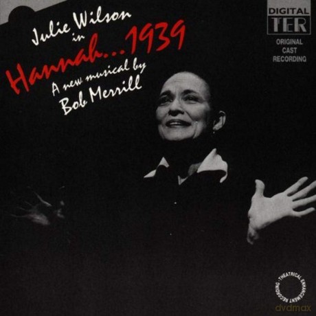 Original Off Broadway Cast: Hannah...1939 [CD]