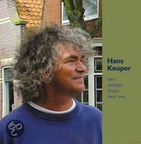 Hans Keuper: Hans Keuper - Een Leedjen Bloos Veur Ow [CD]