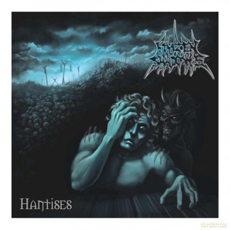 Frozen Shadows: Hantises [CD]