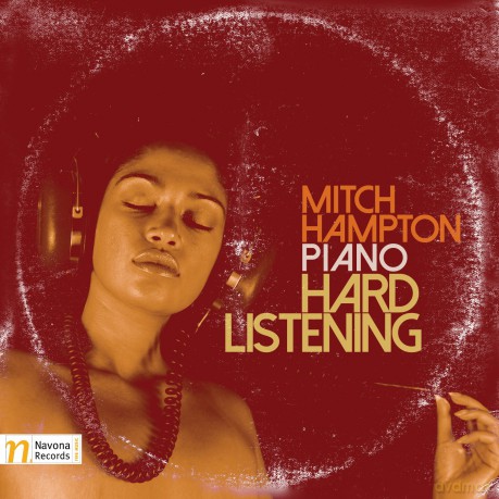 Hampton Mitch: Hard Listening [CD]