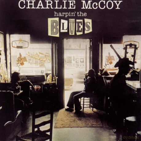 Mccoy Charlie: Harpin The Blues [CD]