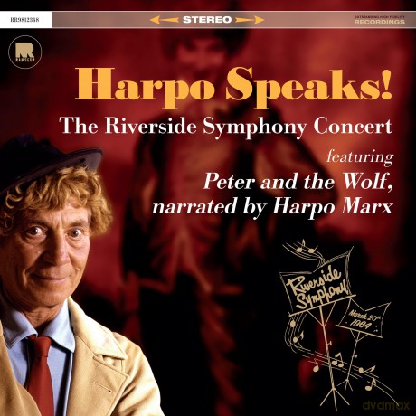 Harpo Marx-Harpo Speaks! - The Riverside Symphony Concert Featuring Peter And The Wolf: Harpo Marx-Harpo Speaks! - The Riverside Symphony Concert featuring Peter and the Wolf [CD]