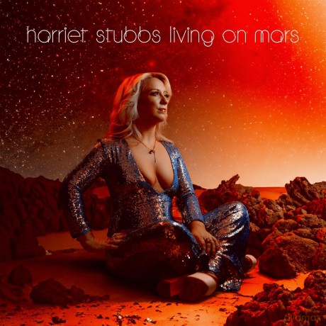 Harriet Stubbs-Living On Mars: Harriet Stubbs-Living On Mars [CD]