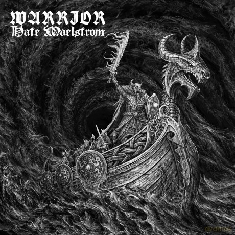 Warrior: Hate Maelstrom [CD]