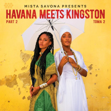 Mista Savona: Havana Meets Kingston Part 2 [CD]