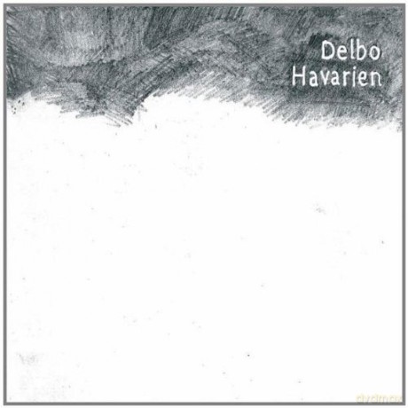 Delbo: Havarien [CD]