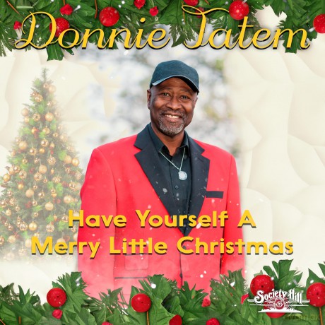 Tatem Donnie: Have Yourself A Merry Little Christmas [CD]