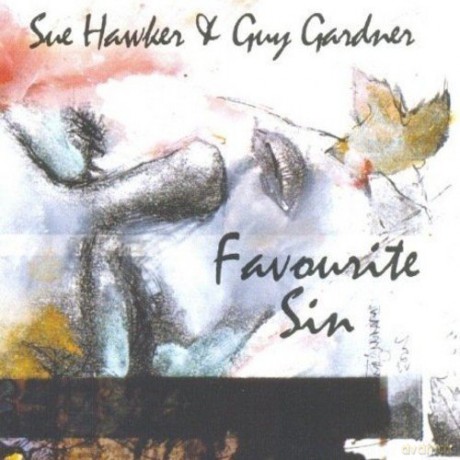 Hawker Sue: Hawker Sue/Guy Gardner-Favourite Sin [CD]