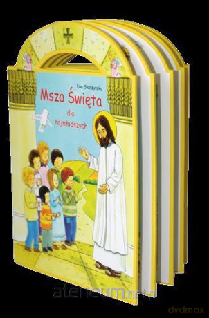 Msza Święta dla najmłodszych książeczka pianka [KSIĄŻKA]