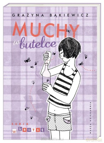 Muchy w butelce [KSIĄŻKA]