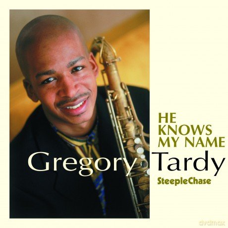 Tardy Gregory: He Knows My Name [CD]