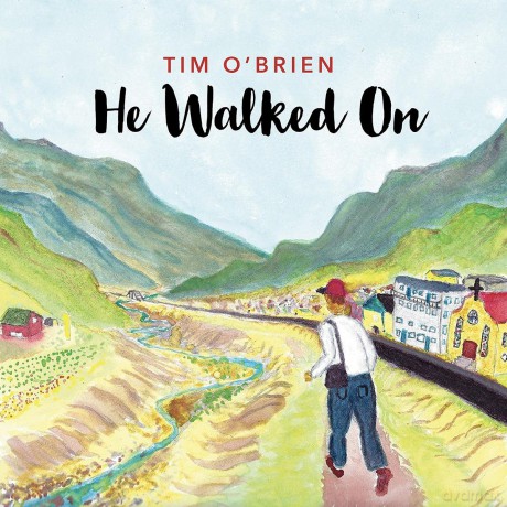 Obrien Tim: He Walked On [CD]