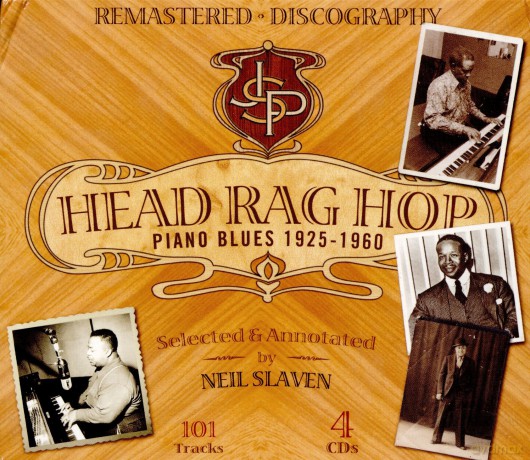 Head Rag Hop - Piano Blues 1925-1960 [4CD]