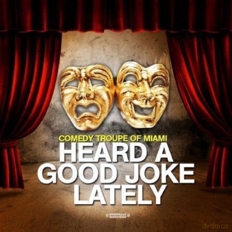 Comedy Troupe Of Miami: Heard A Good Joke Lately [CD]