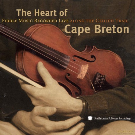 Heart Of Cape Breton: Music Along Ceilidh Trail: Heart Of Cape Breton: Music Along Ceilidh Trail [CD]