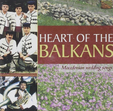 Ampevski Ilija: Heart Of The Balkans [CD]