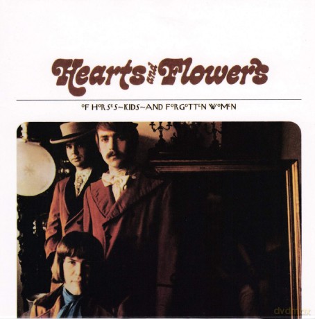 Hearts And Flowers: Hearts And Flowers - Of Horses Kids And Forgotten Women [CD]