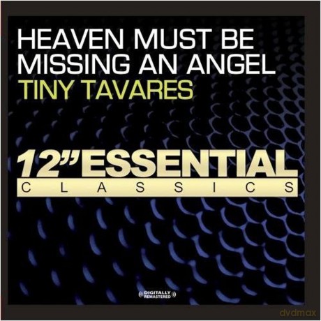 Tavares Tiny: Heaven Must Be Missing An Angel [CD]