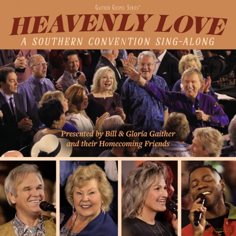 Gaither: Heavenly Love: A Southern Convention Sing-Along [CD]