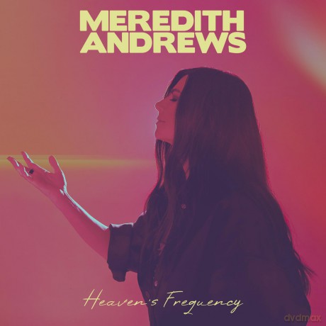 Andrews Meredith: Heaven's Frequency [CD]