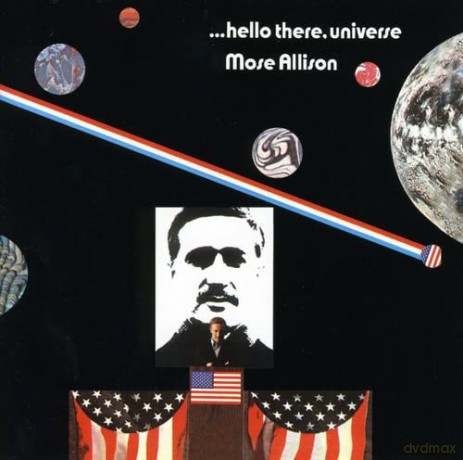 Mose Allison: Hello There Universe [CD]