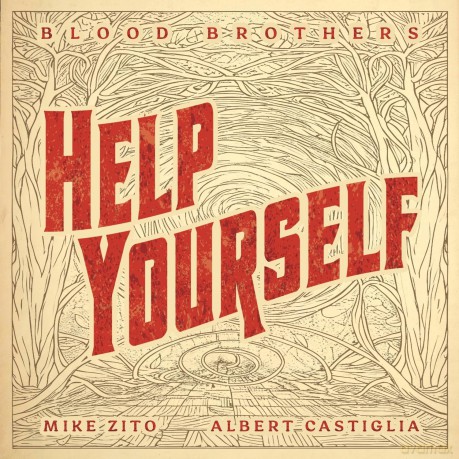 Blood Brothers: Help Yourself [CD]