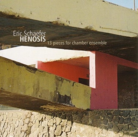 Schaefer Eric: Henosis [CD]