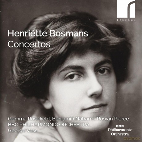Gemma Rosefield Benjamin Naba: Henriette Bosmans Concertos [CD]
